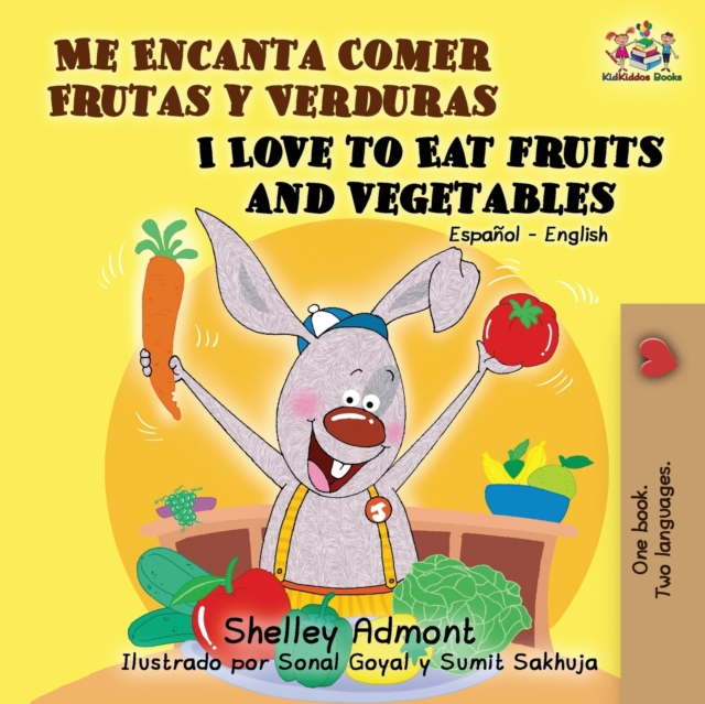 Me Encanta Comer Frutas y Verduras/I Love To Eat Fruits And Vegetables, Paperback / softback Book