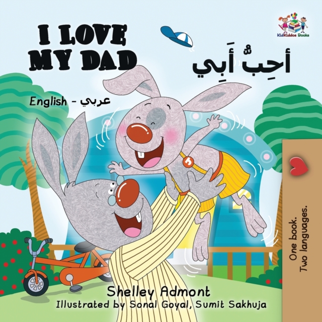 I Love My Dad (English Arabic Bilingual Book) : Arabic Bilingual Children's Book, Paperback / softback Book