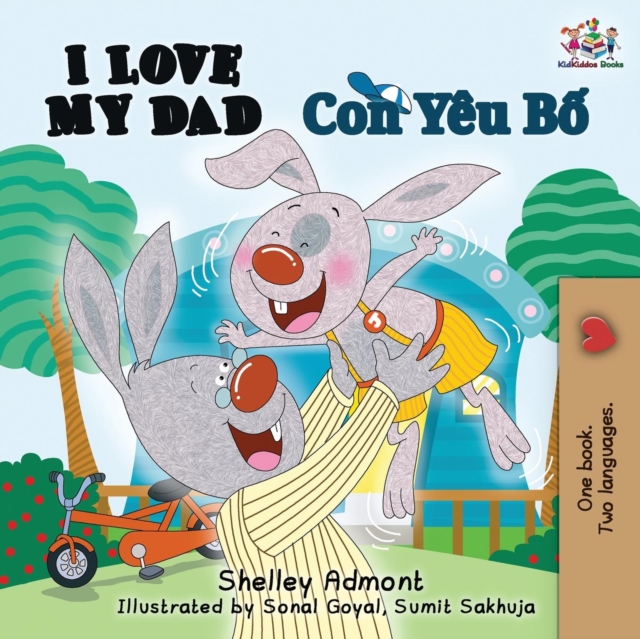 I Love My Dad : English Vietnamese, Paperback / softback Book