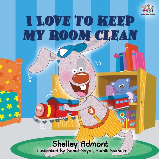 I Love to Keep My Room Clean : Children's Bedtime Story, Paperback / softback Book