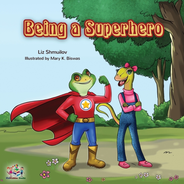Being a Superhero, Paperback / softback Book