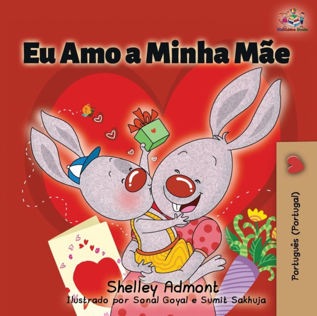 Eu Amo a Minha M?e : I Love My Mom (Portuguese - Portugal edition), Paperback / softback Book
