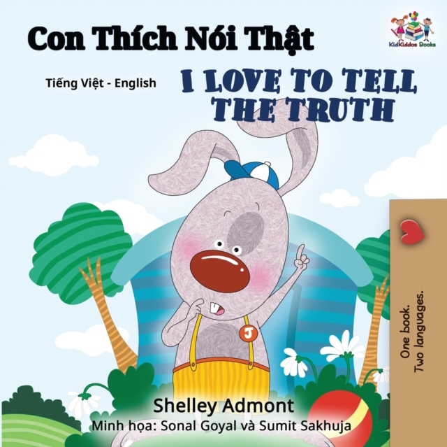I Love to Tell the Truth (Vietnamese English Bilingual Book), Paperback / softback Book