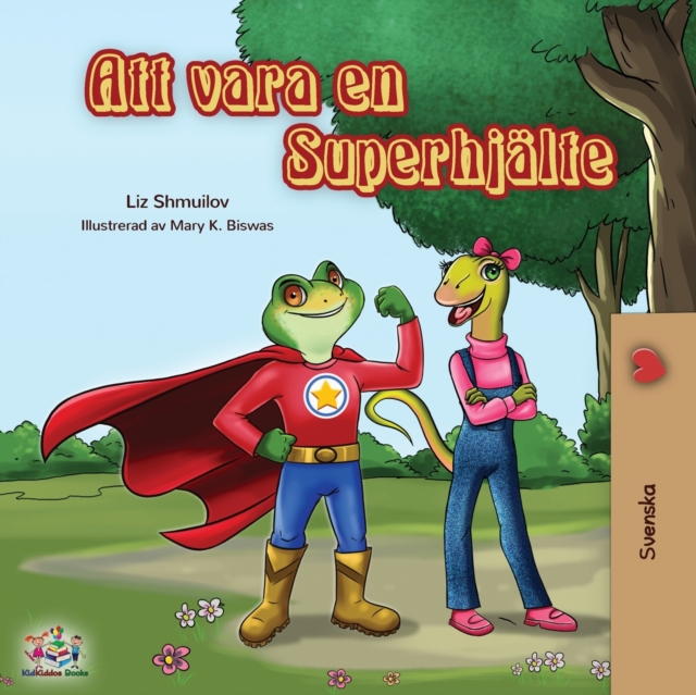 Being a Superhero (Swedish edition), Paperback / softback Book