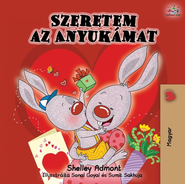 I Love My Mom - Hungarian Edition, Paperback / softback Book