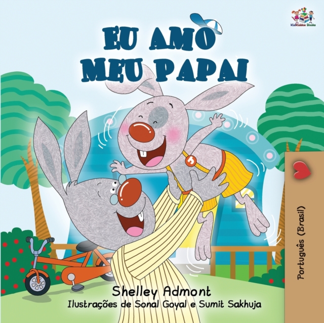 I Love My Dad - Portuguese (Brazilian) edition, Paperback / softback Book