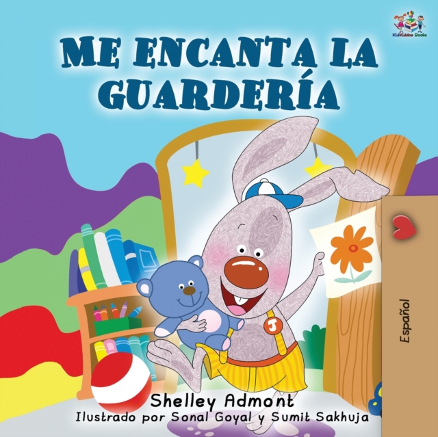 Me encanta la guarder?a : I Love to Go to Daycare - Spanish Edition, Paperback / softback Book