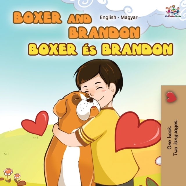 Boxer and Brandon (English Hungarian Bilingual Book), Paperback / softback Book