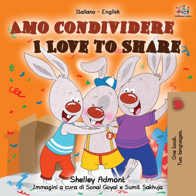 Amo condividere I Love to Share : Italian English Bilingual Book, Paperback / softback Book
