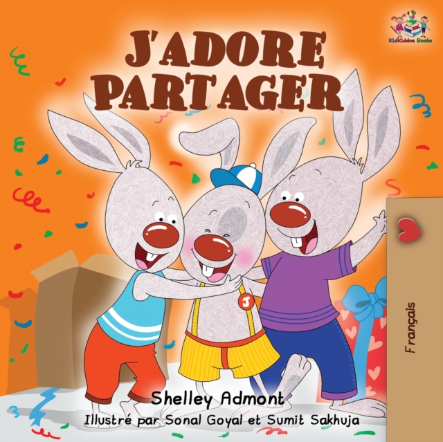 J'adore Partager : I Love to Share - French edition, Paperback / softback Book