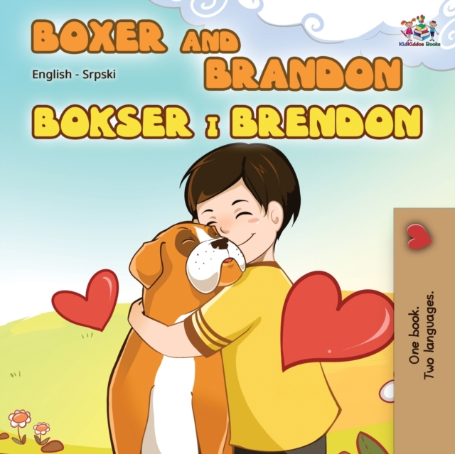 Boxer and Brandon (English Serbian Bilingual Book - Latin alphabet), Paperback / softback Book