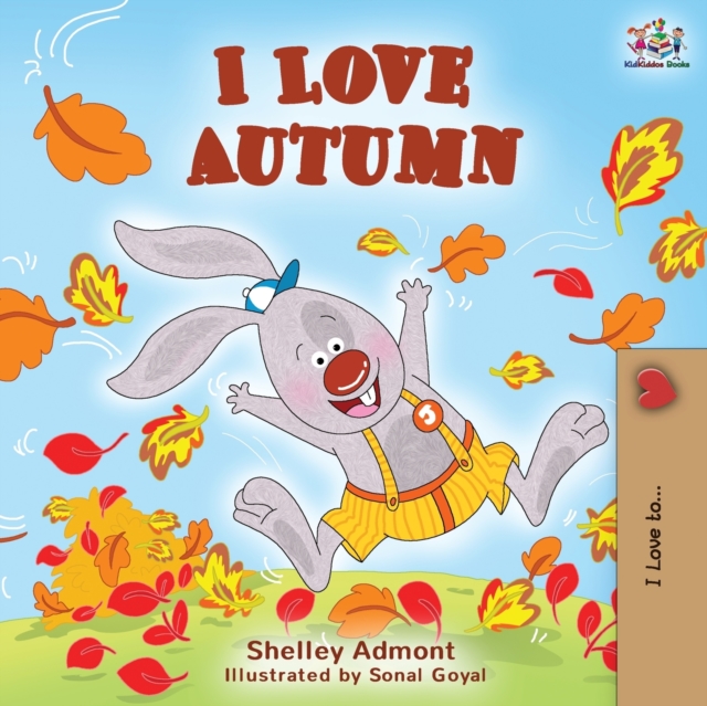 I Love Autumn : Fall children's book, Paperback / softback Book
