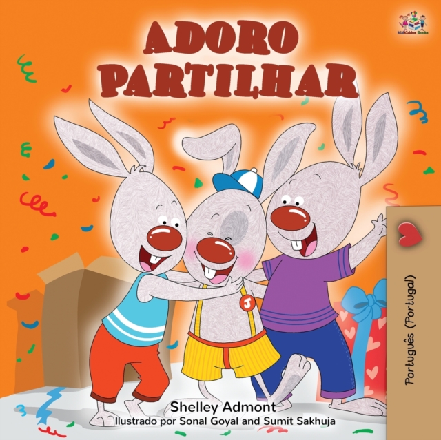 Adoro Partilhar : I Love to Share (Portuguese Portugal edition), Paperback / softback Book