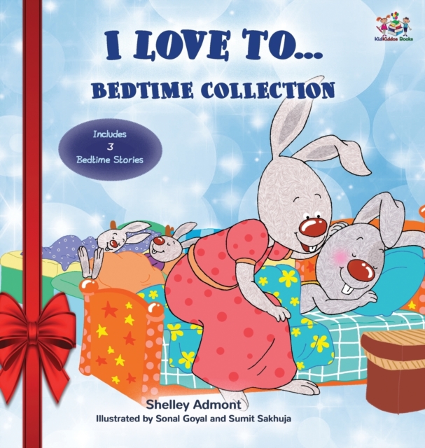 I Love to... Bedtime Collection : Holiday edition, Hardback Book