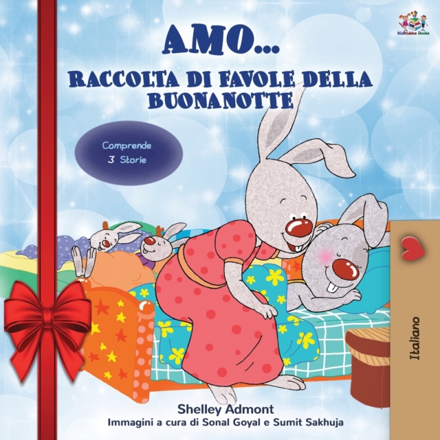 Amo... (Holiday Edition) Raccolta di favole della buonanotte : I Love to... bedtime collection (Italian Edition), Paperback / softback Book