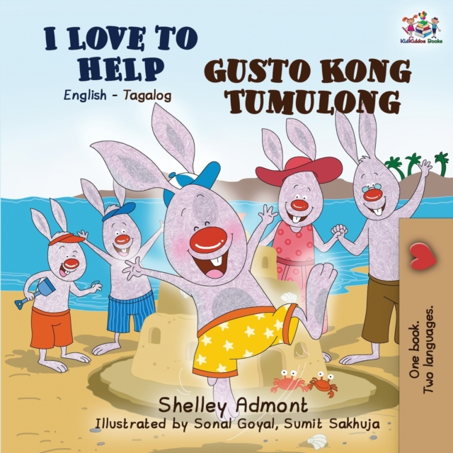 I Love to Help Gusto Kong Tumulong : English Tagalog Bilingual Book, Paperback / softback Book