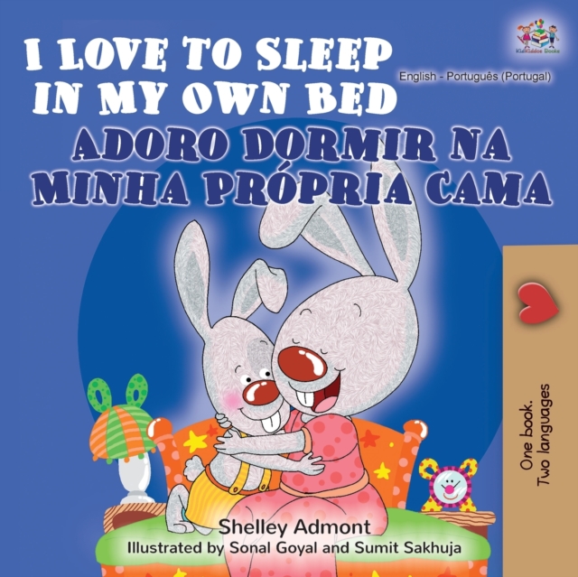 I Love to Sleep in My Own Bed Adoro Dormir na Minha Pr?pria Cama : English Portuguese Bilingual Book - Portugal, Paperback / softback Book