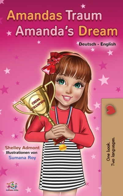 Amandas Traum Amanda's Dream : German English Bilingual Book, Hardback Book