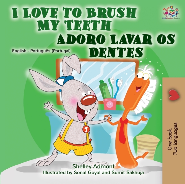 I Love to Brush My Teeth (English Portuguese Bilingual Book - Portugal), Paperback / softback Book