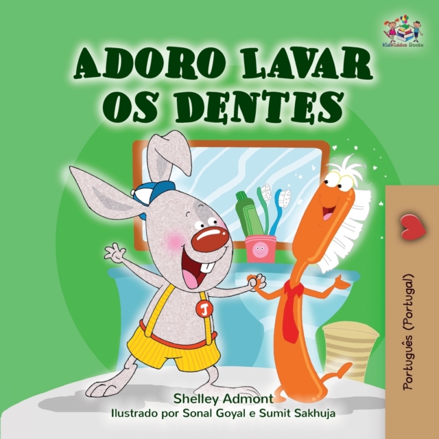 I Love to Brush My Teeth (Portuguese Edition - Portugal), Paperback / softback Book