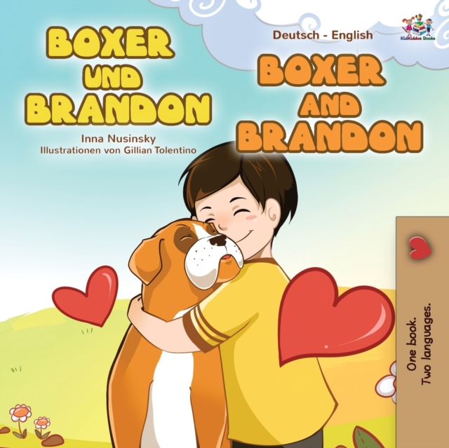 Boxer and Brandon (German English Bilingual Book for Kids), Paperback / softback Book