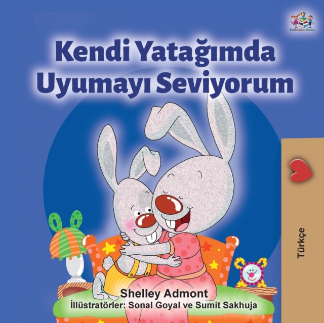 I Love to Sleep in My Own Bed (Turkish Edition), Paperback / softback Book