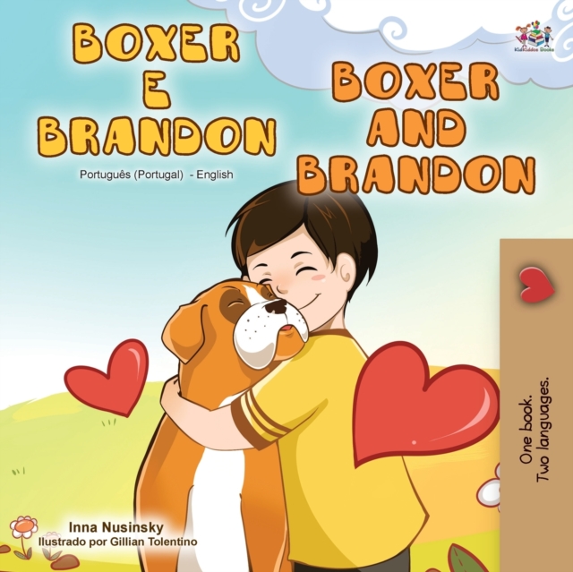 Boxer and Brandon (Portuguese English Bilingual Book - Portugal), Paperback / softback Book