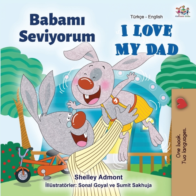 I Love My Dad (Turkish English Bilingual Book), Paperback / softback Book