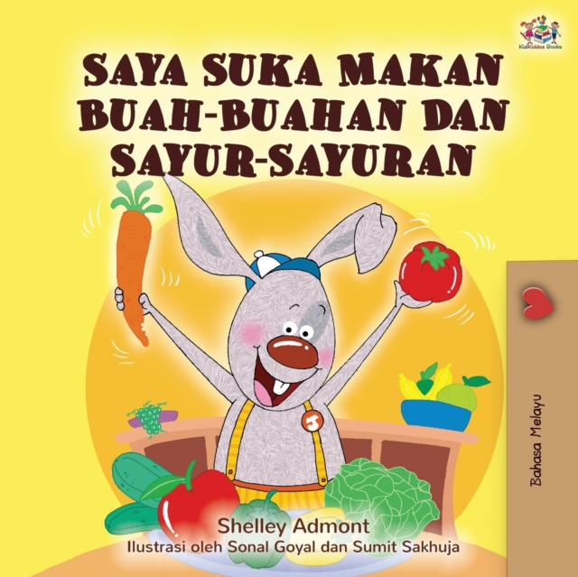 I Love to Eat Fruits and Vegetables (Malay Edition), Paperback / softback Book