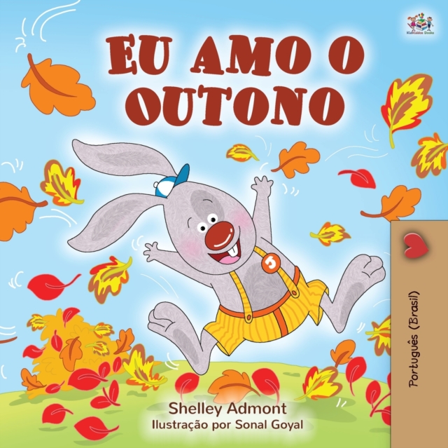 I Love Autumn (Brazilian Portuguese children's books) : Portuguese edition - Brazil, Paperback / softback Book