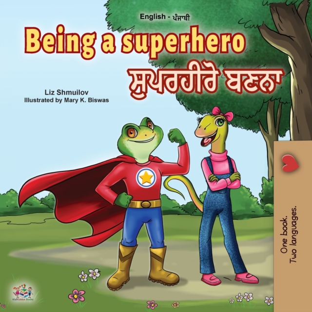 Being a Superhero (English Punjabi Bilingual Book for Children -Gurmukhi), Paperback / softback Book