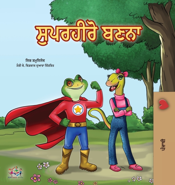 Being a Superhero (Punjabi Book for Kids -India), Hardback Book