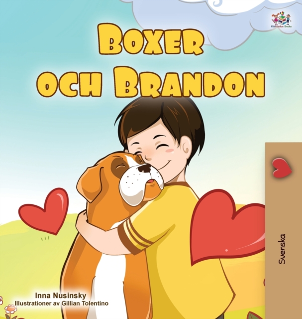 Boxer and Brandon (Swedish Children's Book), Hardback Book