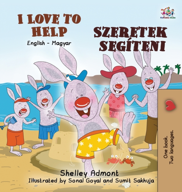 I Love to Help (English Hungarian Bilingual Book for Kids), Hardback Book
