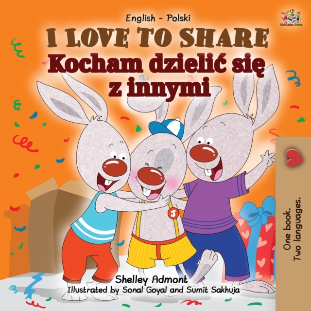 I Love to Share (English Polish Bilingual Children's Book), Paperback / softback Book