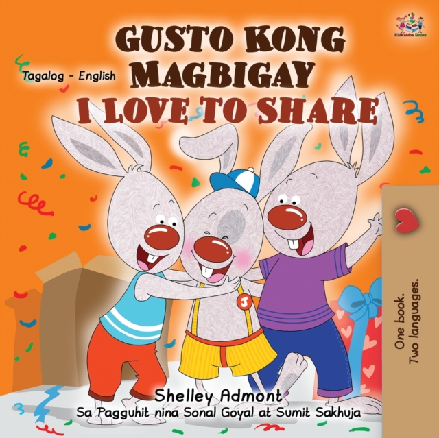 I Love to Share (Tagalog English Bilingual Children's Book), Paperback / softback Book