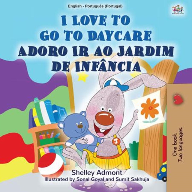 I Love to Go to Daycare Adoro Ir ao Jardim de Infancia, EPUB eBook