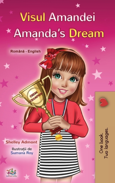 Amanda's Dream (Romanian English Bilingual Children's Book), Hardback Book