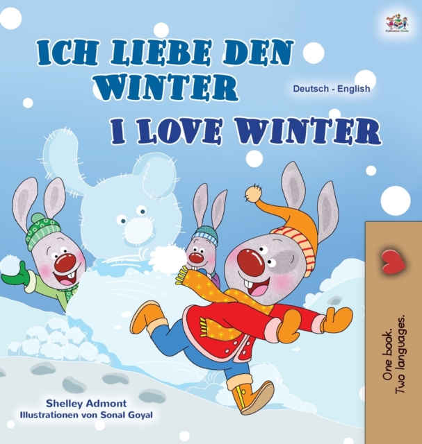 I Love Winter (German English Bilingual Book for Kids), Hardback Book