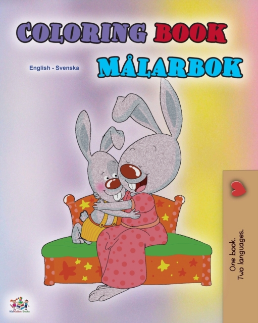 Coloring book #1 (English Swedish Bilingual edition) : Language learning colouring and activity book, Paperback / softback Book