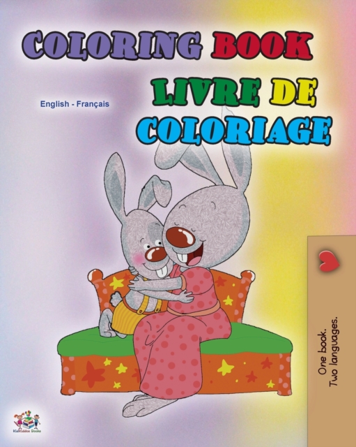 Coloring book #1 (English French Bilingual edition) : Language learning colouring and activity book, Paperback / softback Book