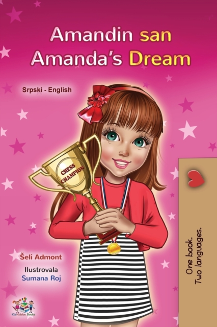 Amanda's Dream (Serbian English Bilingual Children's Book - Latin Alphabet) : Serbian - Latin Alphabet, Paperback / softback Book