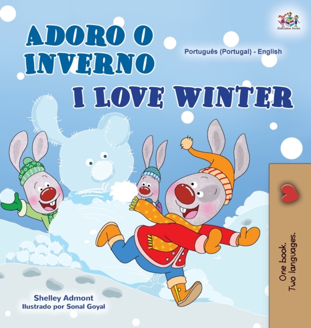 I Love Winter (Portuguese English Bilingual Book for Kids- Portugal), Hardback Book