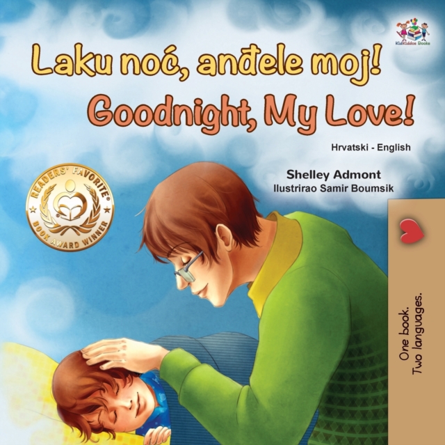 Goodnight, My Love! (Croatian English Bilingual Book for Kids), Paperback / softback Book