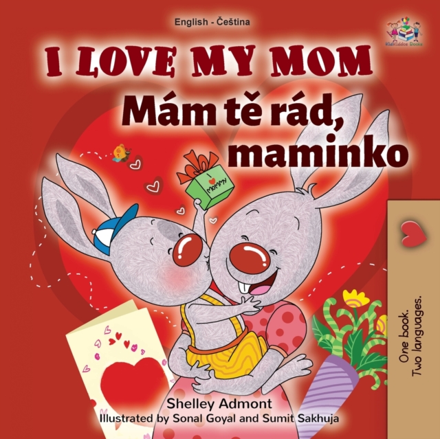 I Love My Mom (English Czech Bilingual Book for Kids), Paperback / softback Book