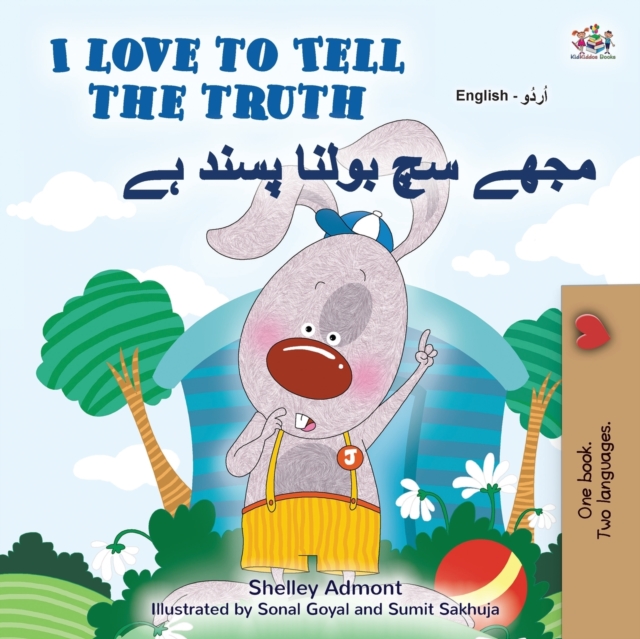 I Love to Tell the Truth (English Urdu Bilingual Book for Kids), Paperback / softback Book