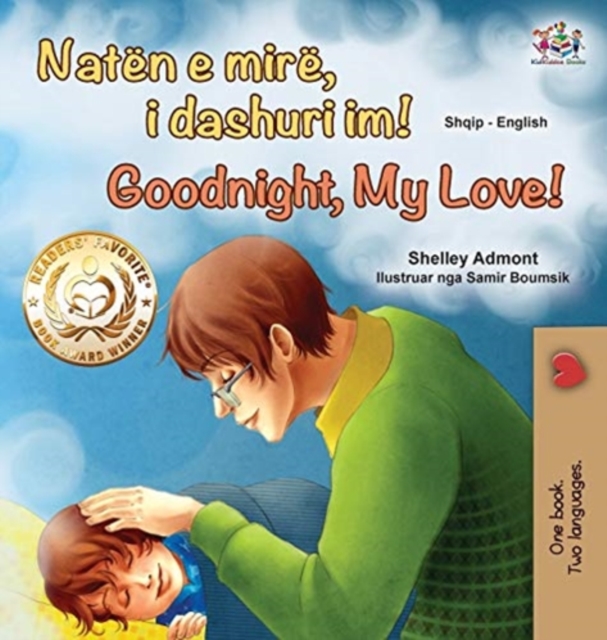Goodnight, My Love! (Albanian English Bilingual Book for Kids), Hardback Book