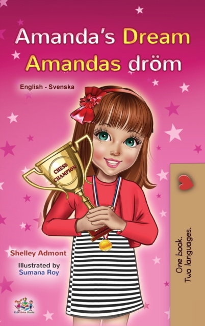 Amanda's Dream (English Swedish Bilingual Book for Kids), Hardback Book