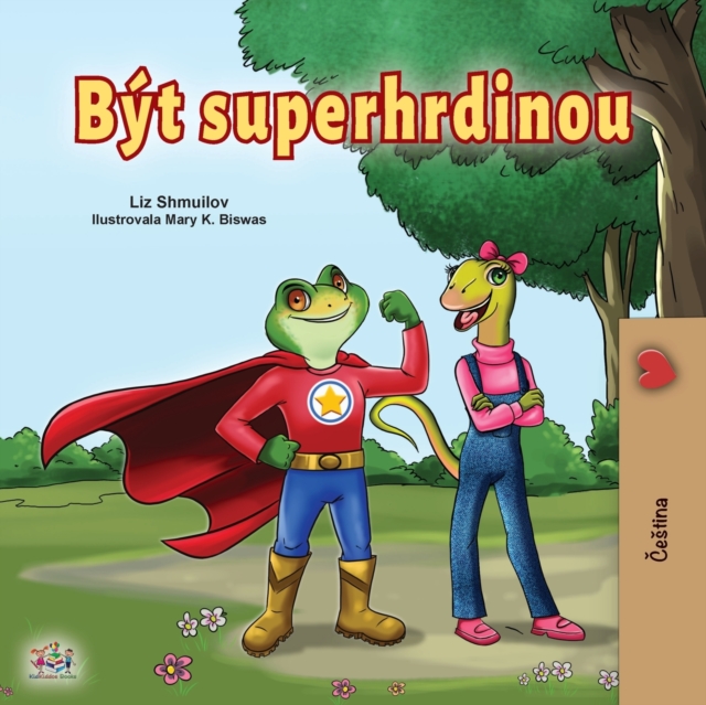 Being a Superhero (Czech children's Book), Paperback / softback Book