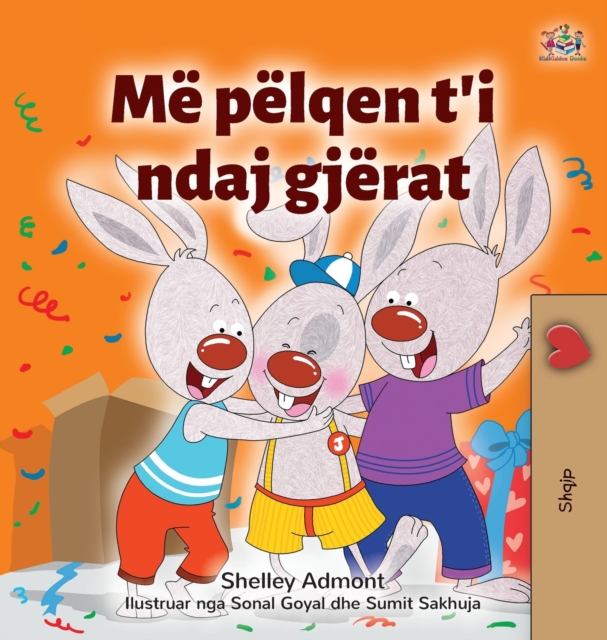 I Love to Share (Albanian Children's Book), Hardback Book